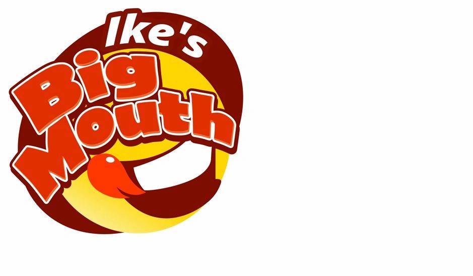 Excellent Food Ike s Big Mouth Excellent Food Ike s Big Mouth